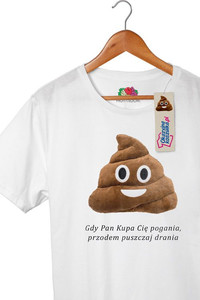 T-shirt Pana Kupy: "Gdy Pan Kupa Cię pogania, przodem puszczaj drania"